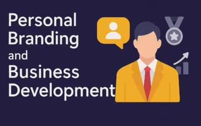How Personal Branding Boosts Your Business Development Success