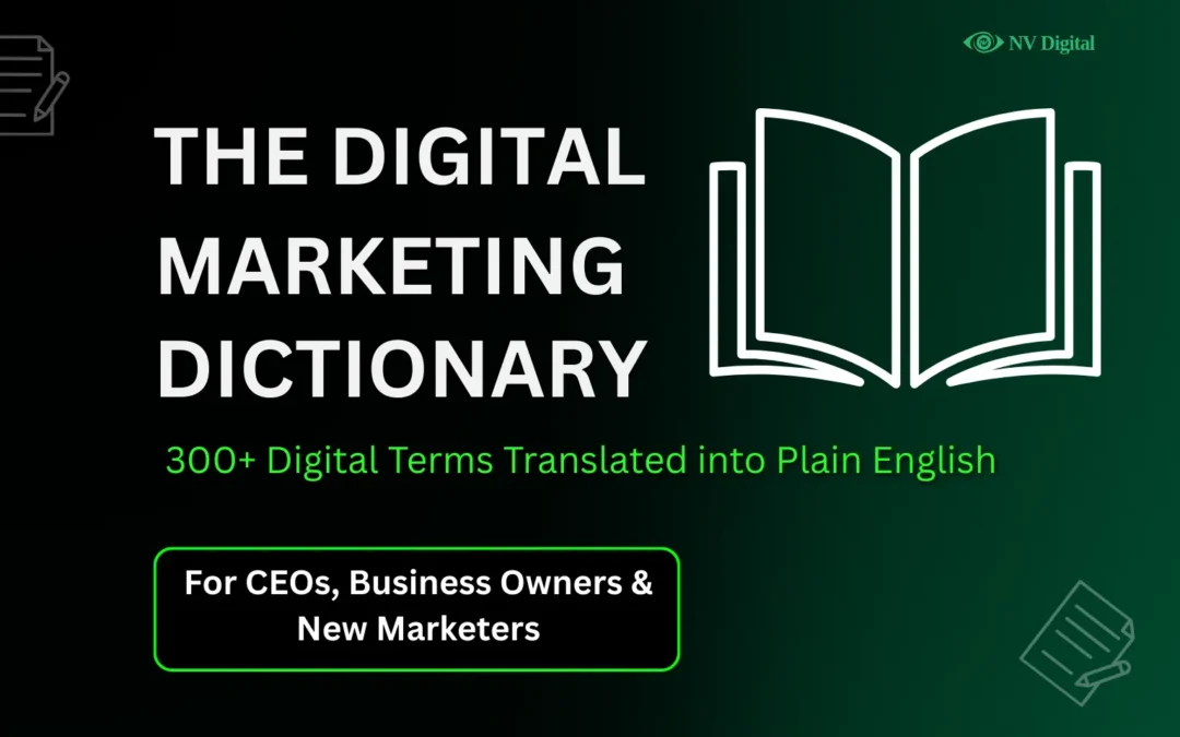 The CEO’s Dictionary: All Digital Marketing Terms Translated into Plain English