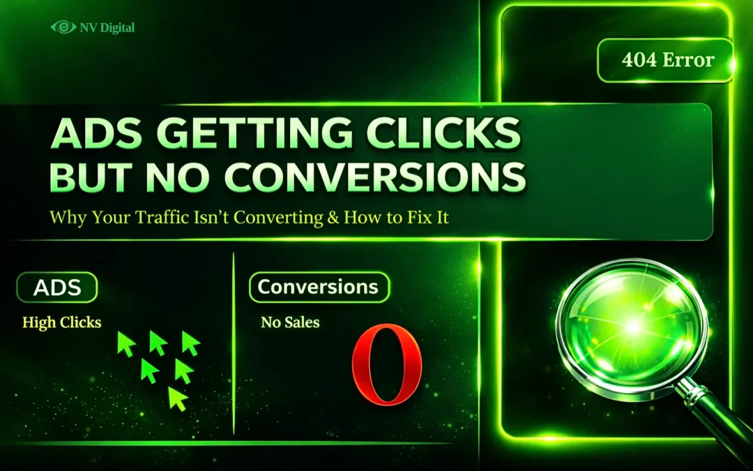 Why Are Your Ads Getting Clicks but No Conversions?