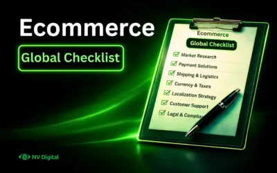 Ecommerce Global Checklist – Brands Miss Before Going Global