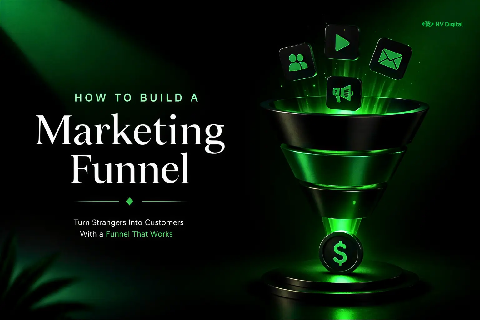 How to Build a Marketing Funnel